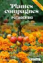 Plantes Compagnes Au Potager Bio - Nouvelle Édition : Le Guide Des Cultures Associées - Preview