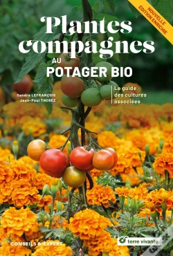 Capa do artigo Plantes Compagnes Au Potager Bio - Nouvelle Édition : Le Guide Des Cultures Associées