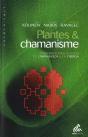 Plantes & Chamanisme ; Conversations Autour De L'Ayahuasca & De L'Iboga - Preview