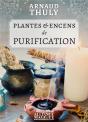 Plantes & Encens De Purification - Preview