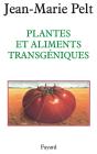 Plantes Et Aliments Transgéniques - Preview