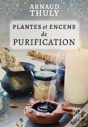 Capa do artigo Plantes Et Encens De Purification