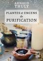 Plantes Et Encens De Purification - Preview