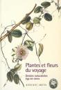 Plantes Et Fleurs Du Voyage - Preview