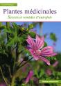 Plantes Médicinales, Secrets Et Remèdes D'Autrefois - Preview