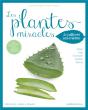 Plantes Miracles - Preview