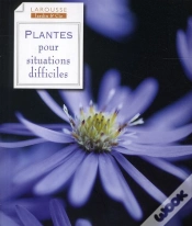 Capa do artigo Plantes Pour Situations Difficiles