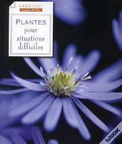 Capa do artigo Plantes Pour Situations Difficiles