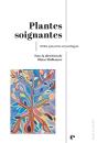 Plantes Soignantes : Entre Pouvoirs Et Partages - Preview