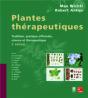 Plantes Thérapeutiques ; Tradition, Pratique Officinale, Science Et Thérapeutique (2e Édition) (2e Édition) - Preview