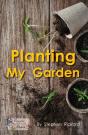 Planting My Garden - Preview