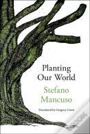 Planting Our World