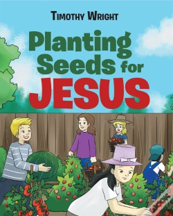 Capa do artigo Planting Seeds For Jesus