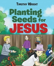 Capa do artigo Planting Seeds For Jesus