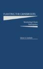 Planting The Grassroots - Preview