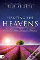 Planting The Heavens