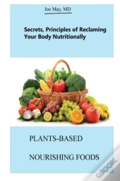 Plants-Based Nourishing Foods