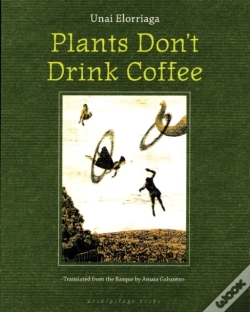 Capa do artigo Plants Don'T Drink Coffee
