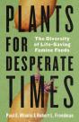 Plants For Desperate Times - Preview