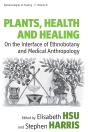Plants, Health And Healing - Preview