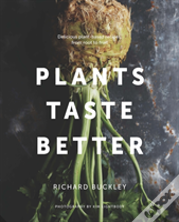 Plants Taste Better