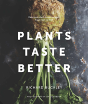 Plants Taste Better - Preview