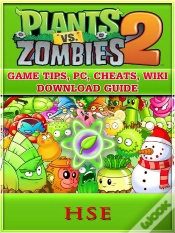 Capa do artigo Plants Vs Zombies 2 Game Tips, Pc, Cheats, Wiki, Download Guide