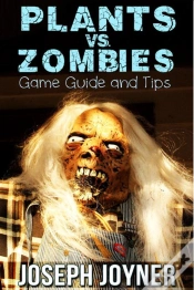 Capa do artigo Plants Vs. Zombies Game Guide And Tips