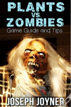 Capa do artigo Plants Vs. Zombies Game Guide And Tips