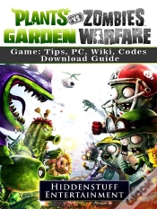 Capa do artigo Plants Vs Zombies Garden Warfare Game: Tips, Pc, Wiki, Codes, Download Guide