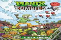 Plants Vs. Zombies Volume 14: A Little Problem