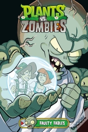Capa do artigo Plants Vs. Zombies Volume 20: Faulty Fables