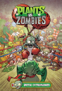 Plants Vs. Zombies Volume 7: Battle Extravagonzo - Preview