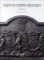 Plaques De Cheminées Héraldiques - Preview