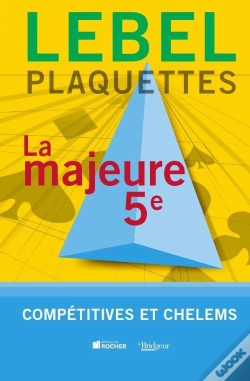 Capa do artigo Plaquettes Lebel - La Majeure 5e  - Competitive Et Chelem