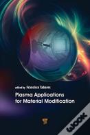 Plasma Applications For Material Modification