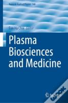 Plasma Biosciences And Medicine