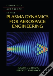 Plasma Dynamics For Aerospace Engineering