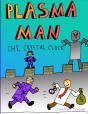 Plasma Man And The Crystal Clock - Preview