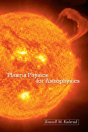 Plasma Physics For Astrophysics - Preview