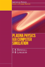 Plasma Physics Via Computer Simulation - Preview