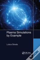 Plasma Simulations By Example