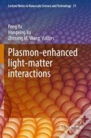 Plasmon-Enhanced Light-Matter Interactions