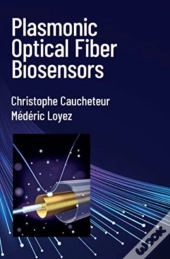 Plasmonic Optical Fiber Biosensors
