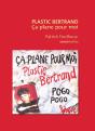 Plastic Bertrand : Ça Plane Pour Moi - Preview