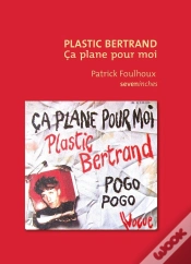Capa do artigo Plastic Bertrand : Ça Plane Pour Moi
