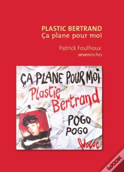 Capa do artigo Plastic Bertrand : Ça Plane Pour Moi