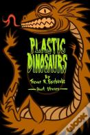 Plastic Dinosaurs