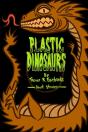 Plastic Dinosaurs - Preview