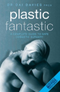 Plastic Fantastic - Preview